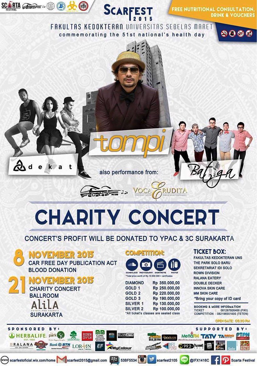 Charity Concert W <a href="/dr_tompi/">dr tompi spBP</a> <a href="/musikdekat/">DEKAT</a> <a href="/BatigaOfficial/">B A T I G A</a> | 21 Nov 2015 | Ballroom Alila. Info @Scarfest2015