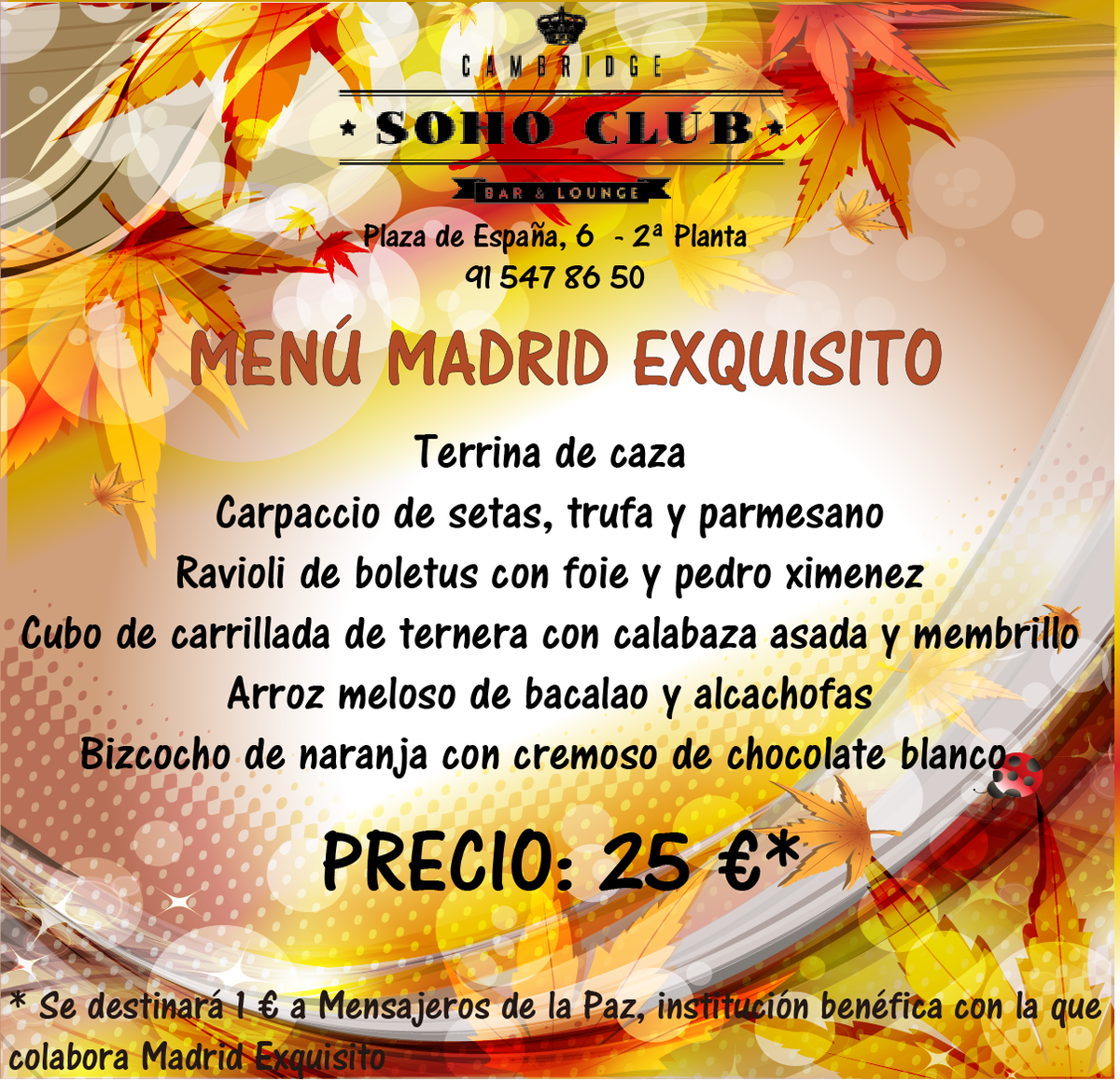 CambridgeSClub's tweet photo. El menú de @MadridExquisito sólo estará disponible esta semana..¿Vas a perder la oportunidad? ¡Te esperamos! https://t.co/vSSLyExnTE