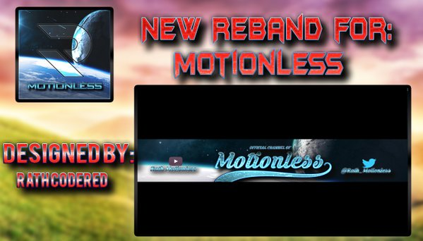 RathStudios's tweet photo. @Rath_Motionless's Banner made by @CodeRedxGaming https://t.co/lCuxICdH34