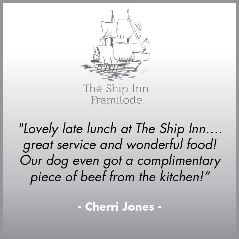 Thank you Cherri Jones for this lovely review of <a href="/ShipInnFramilod/">The Ship - Framilode</a> - looking forward to seeing you here again soon!