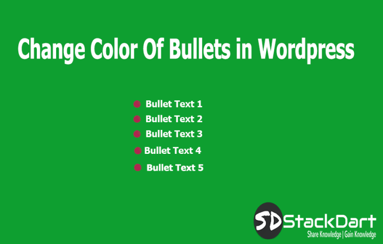 StackDart's tweet image. Change Colors Of Bullet… stackdart.com/change-colors-… #Blogging #BloggingTipsTutorials #Wordpress #WordpressDevelopment