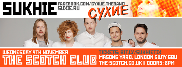 Russian indie pop band Sukhie will be playing @ The Scotch Club on Nov 4th bit.ly/1LwzPsg