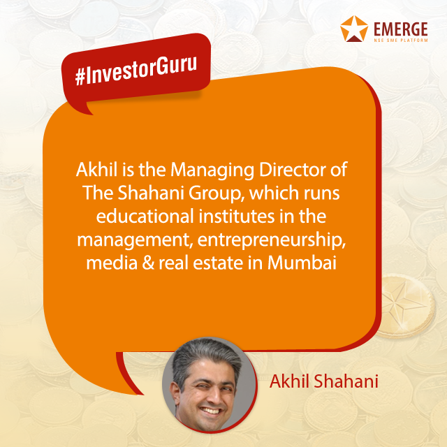 NSE_EmergeITP's tweet photo. Akhil Shahani holds an MBA from the Kellogg Graduate School of Management, Northwestern University. #InvestorGuru https://t.co/J6SL3zxgpU