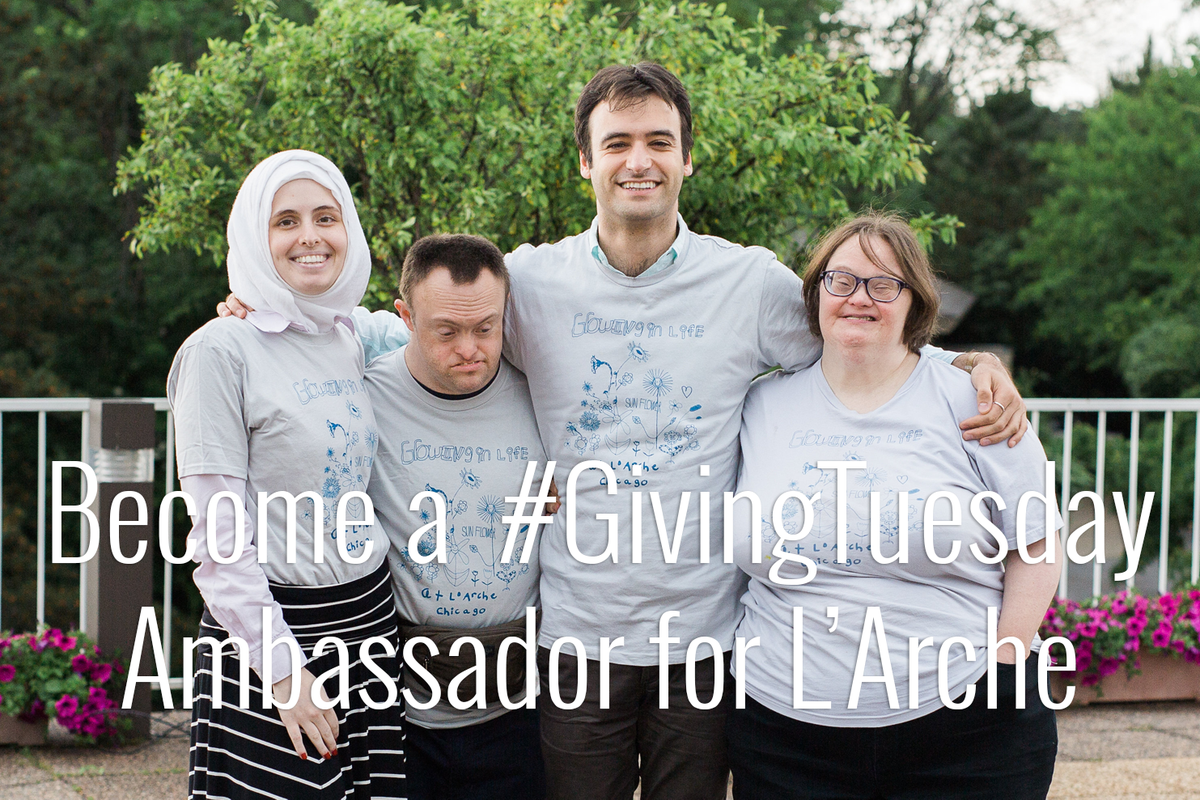larchechicago's tweet photo. Love L'Arche? Become a L'Arche Ambassador for #GivingTuesday! Gifts can be doubled Dec 1st! https://t.co/oXR6AIsCYL https://t.co/nbic2uryvT