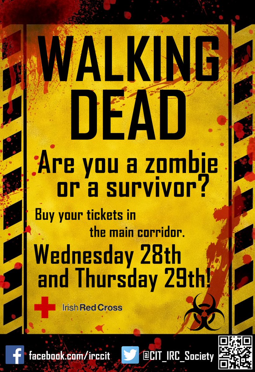CIT_IRC_Society's tweet photo. Walking Dead Event! Whaat! Buy a ticket, participate, and be in with a chance to win a cool prize! #CITIRC #Boo https://t.co/75sSKL42uZ