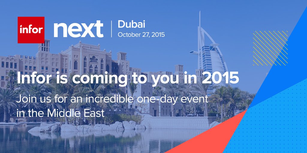 Infor's tweet photo. #InforNext15 is tomorrow 10/17 in #Dubai! Register here: https://t.co/Ka1fxcQJm9 #Infor https://t.co/gn0phX0J1u
