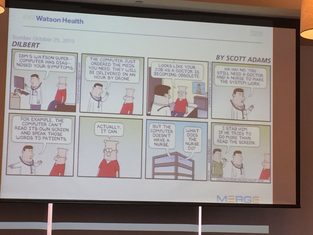 tgreeson's tweet photo. Are physicians becoming obsolete? #Dilbert #2015ImagingSummit https://t.co/81QvxLOlhZ