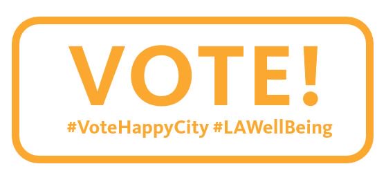 HappyCityLA's tweet photo. VOTE! You can help make LA the best place to #LIVE! #VoteHappyCity #LAWellBeing thru 11/3! https://t.co/8ZPYSBVHVT https://t.co/FqV3DyeBYi