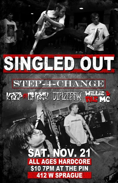 Updated with the Right Date! <a href="/SingledOut425/">Singled Out</a> @STEP4CHANGEXXX <a href="/keepincheckhc/">Keep In Check</a> November 21st Spokane WA!