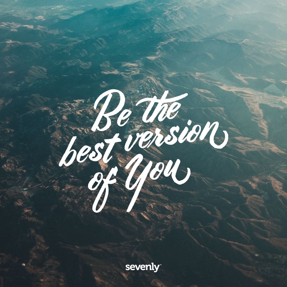 Sevenly Outfitters Di Twitter Be The Best Version Of You Qotd.