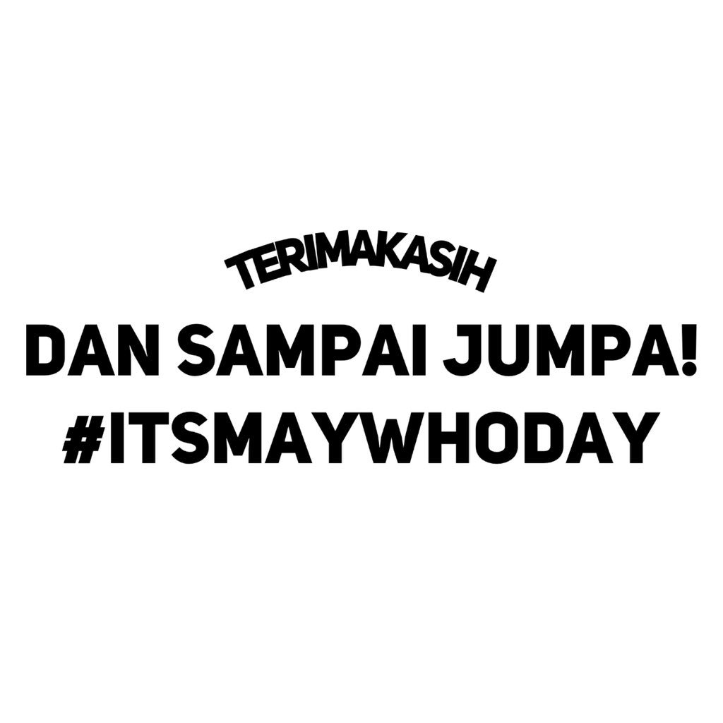 FAENHAUS's tweet photo. terimakasih utk partisipasi, masukan dan support kamu utk #ItsMayWhoDay 

SAMPAI JUMPA di Fanmeet seru berikutnya! https://t.co/wYAUkf006Q