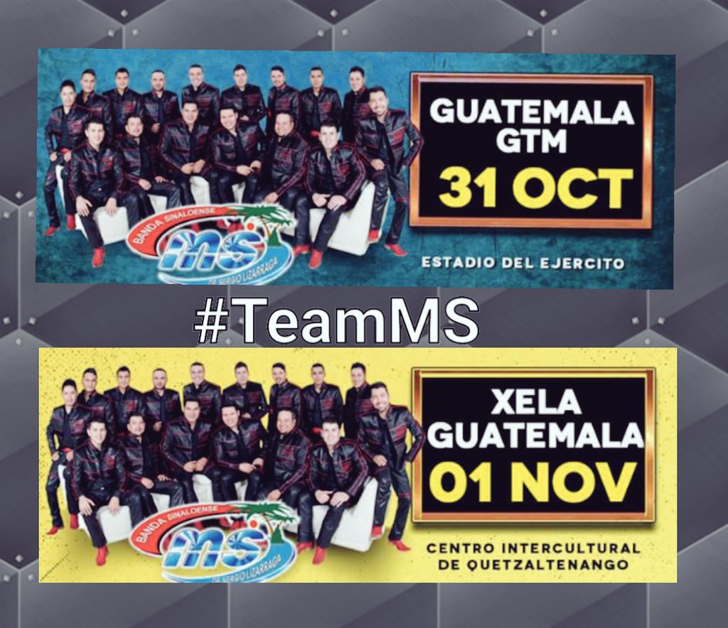 Hexperiencia_ms's tweet photo. Fechas de @BANDA_MS 
31-Oct #Guatemala 
01-Nov #Xela 
#MSGIRA2015 #Piénsalo https://t.co/zN3gUEcZwb .