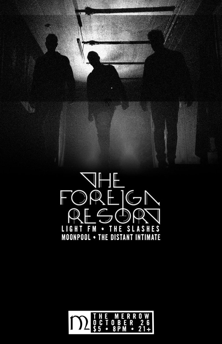 TheMerrowSD's tweet image. TONIGHT: @ForeignResort, @LightFM, #TheSlashes (@74Esteban), #Moonpool + #TheDistantIntimate • 8PM • $5