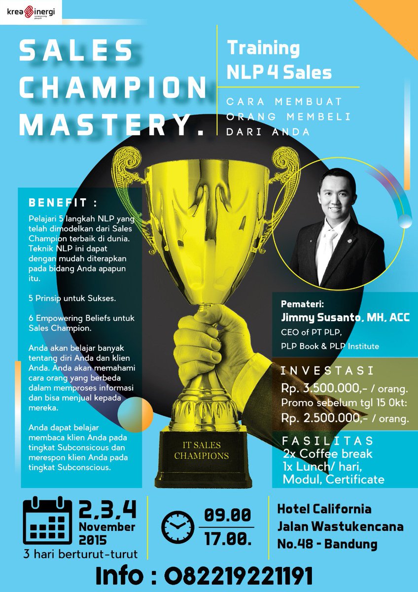 kreasinergi's tweet photo. Ikuti Training NLP For Sales di Hotel California selama 3 hari dengan Investasi yang sebanding. Info: 082219221191 https://t.co/dLNSgdr0ba