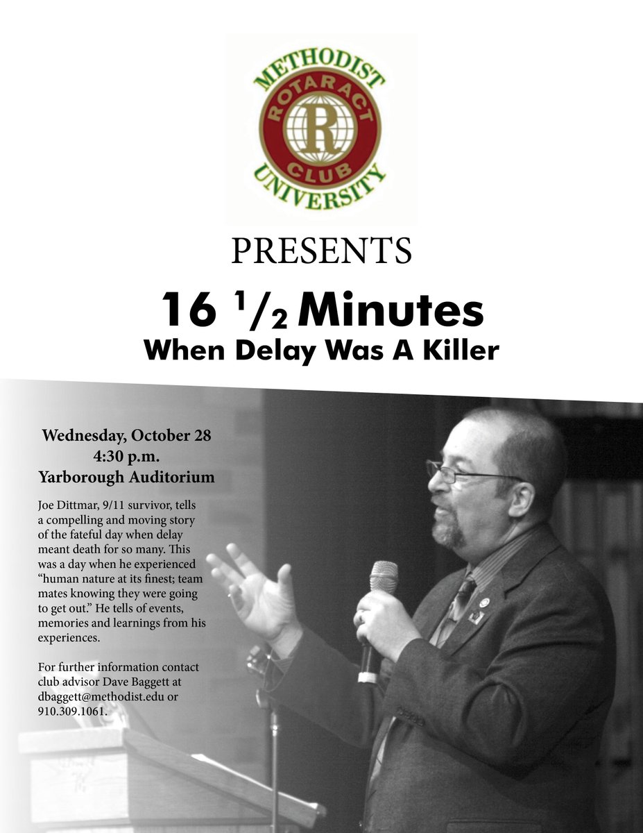 MethodistU's tweet photo. Join the Methodist University Roteract Club to hear Joe Dittmar, 9/11 survivor, share his moving story. https://t.co/eSY3yaiU91