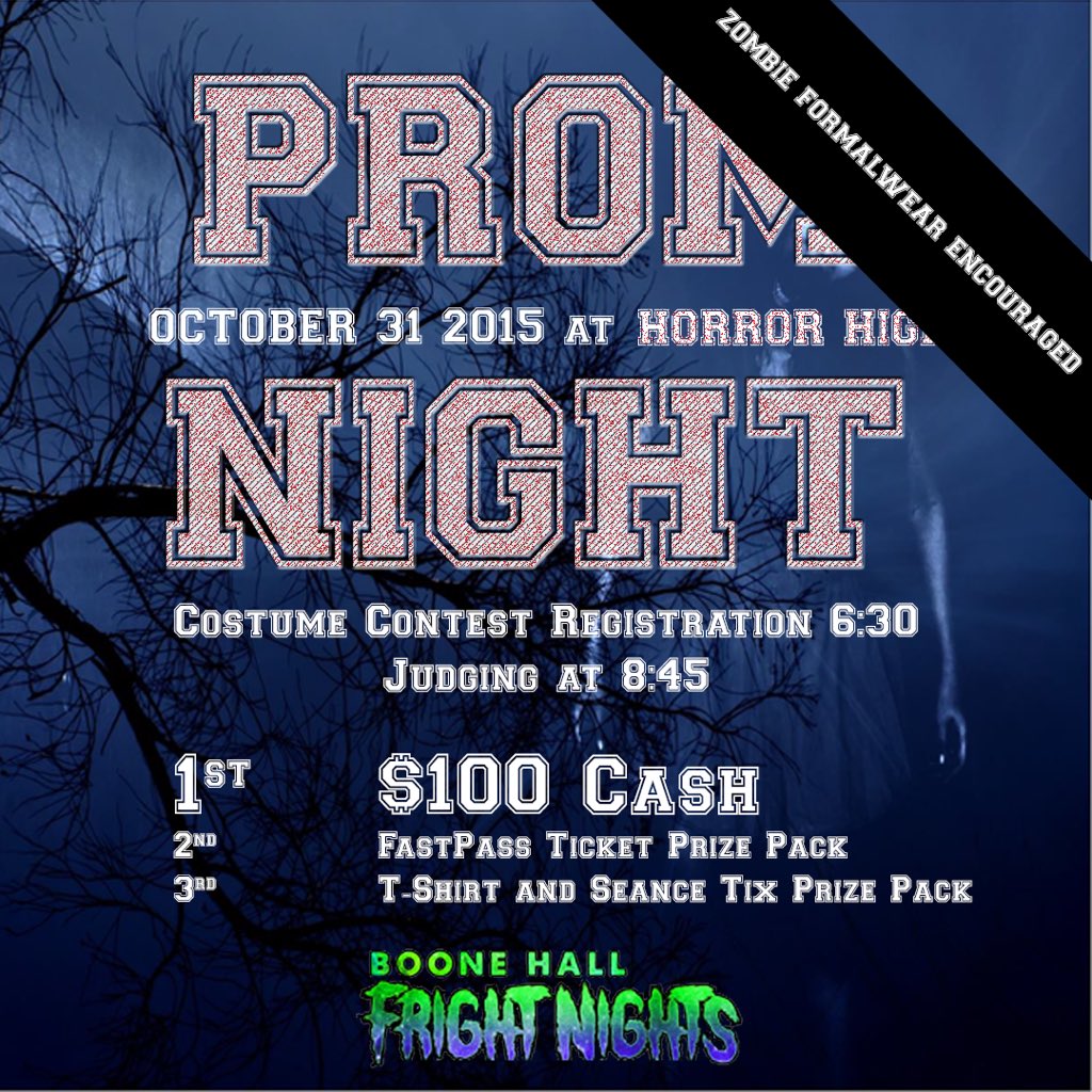 BHFrightNights's tweet photo. #BooneHallFrightNights presents #HorrorHigh Prom 2015 #Halloween Night! Cash &amp; Ticket Prizes for the costume contest https://t.co/onJPzMIE6k