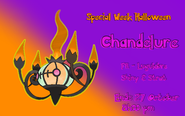 PokeWondertrade's tweet photo. Chance to win #Chandelure (#Lugulabre) Shiny &amp; Start !!! RT + Follow End 27 October 8h00 pm https://t.co/Dged6R3MK7