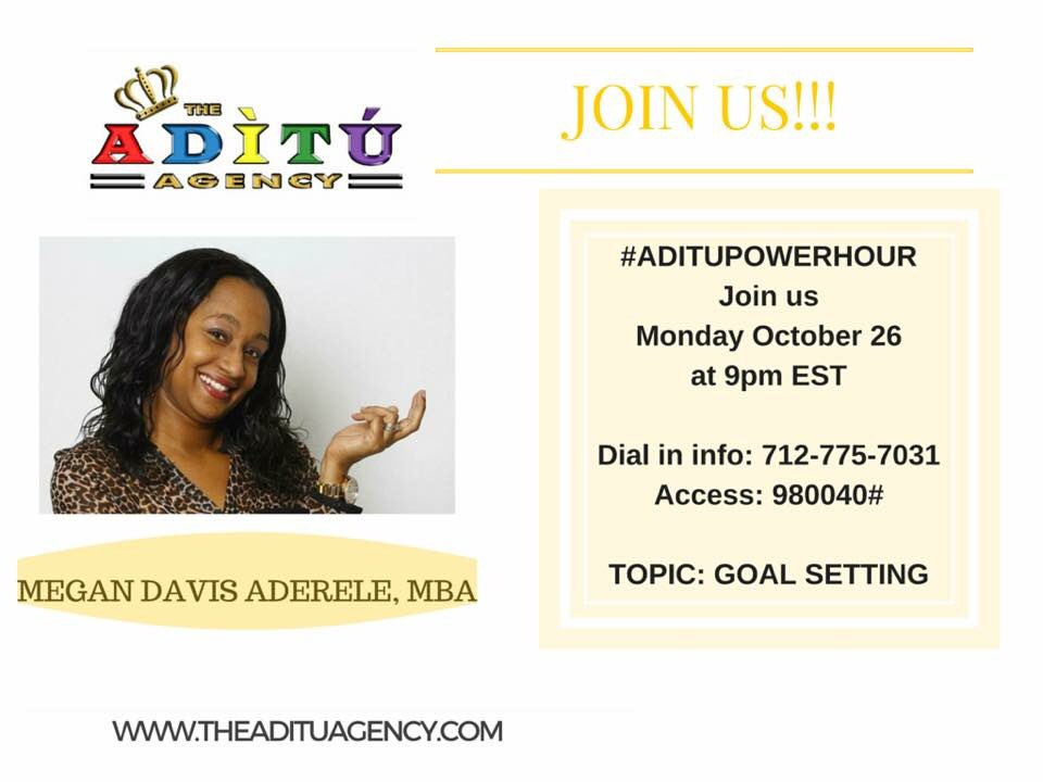 TheAdituAgency's tweet photo. #aditupowerhour with #CEO #MEGAN you don't it. 9PM EST #theadituagency 712-775-7031 Access: 980040# https://t.co/XgXOKrX4mx