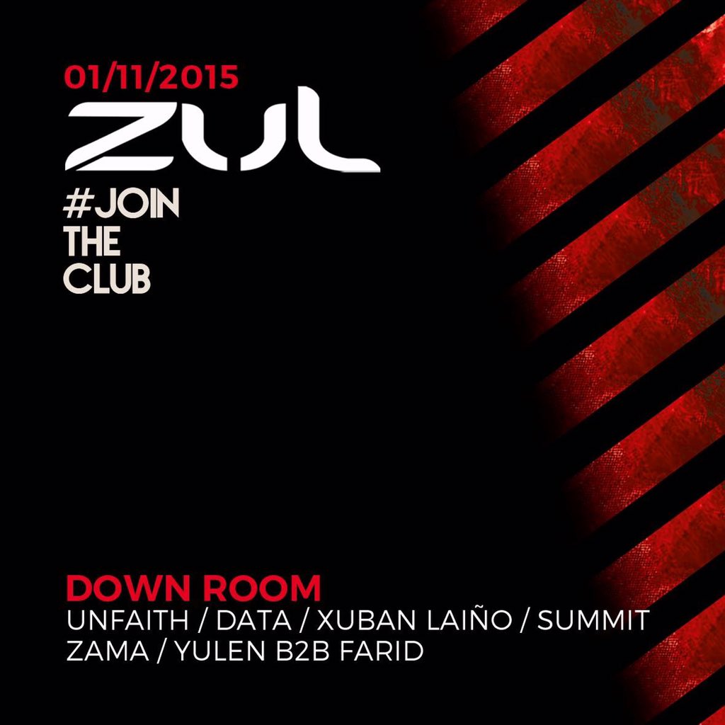 ZUL08OFFICIAL's tweet photo. Este Domingo vuelve la #DownRoom con @Unfaith_Fgh @daviddjdata @djxuban #Summit y #Zama
#JoinTheClub https://t.co/6EopQG9TtC