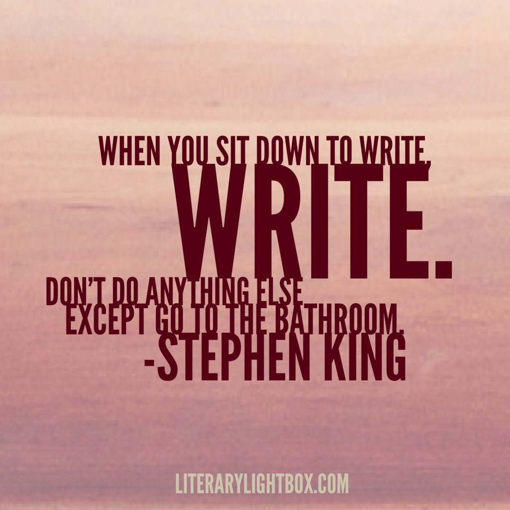 lorettamilan's tweet photo. “When you sit down to write, write..." Stephen King #quoteoftheday #amwriting #NaNoWriMo https://t.co/1EKFeGt25l