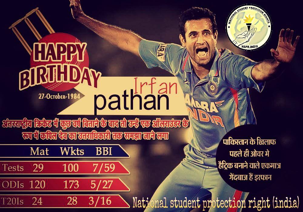    # Happy birthday irfan Pathan# 