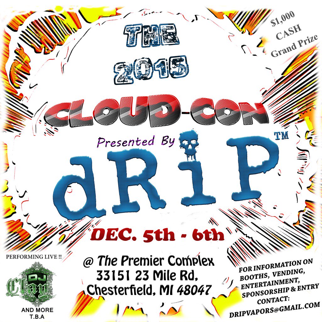 dripvapors's tweet photo. Cloud Con. Who's ready? https://t.co/nLMhnVCxKu