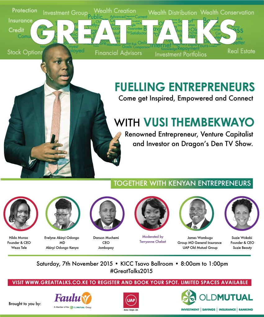 GreatTalksKE's tweet photo. #GreatTalks is Back, Bigger &amp; Better! Come get inspired, empowered &amp; connect at #GreatTalks2015 w/ @VusiThembekwayo https://t.co/94a6byZqVm