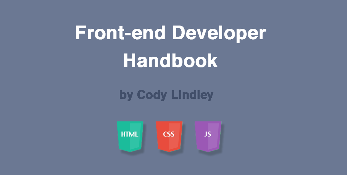 Mybridge's tweet image. Front-end Handbook: Free ebook to learn front-end development.@codylindley #JavaScript #HTML bit.ly/1kIJC5P