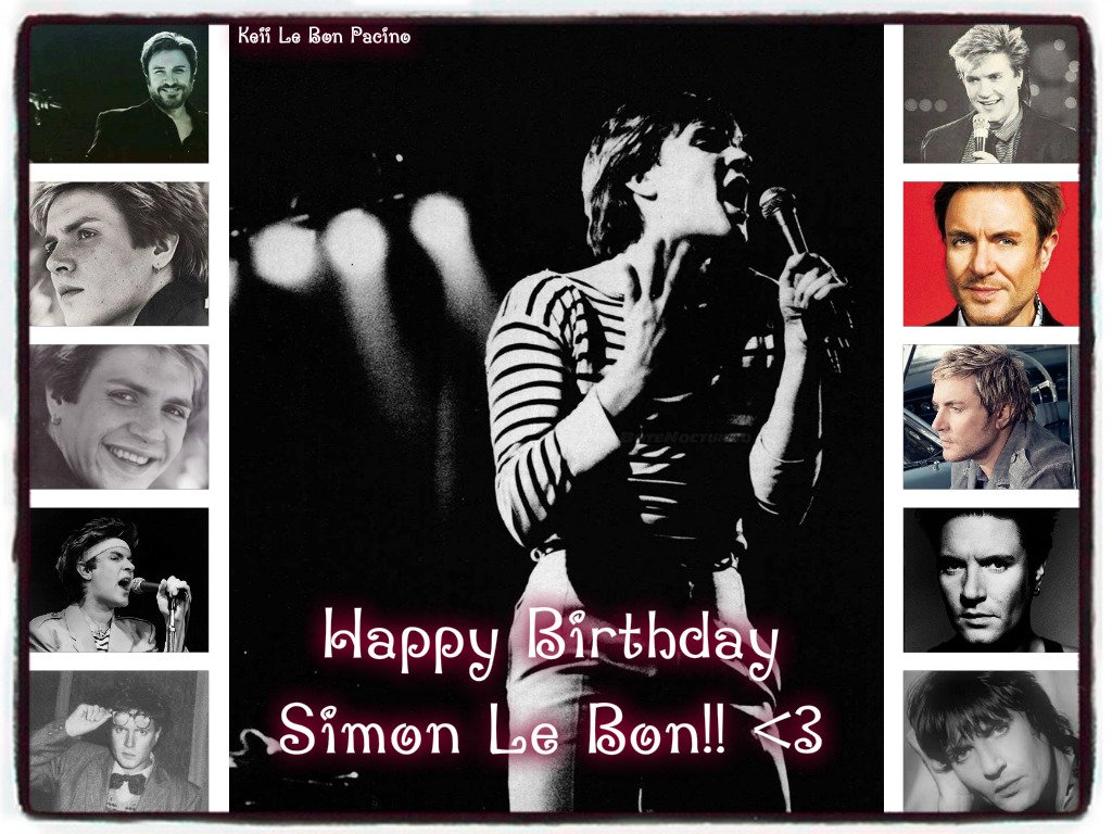 Happy birthday to our dear Simon Le Bon!! We love you!! 