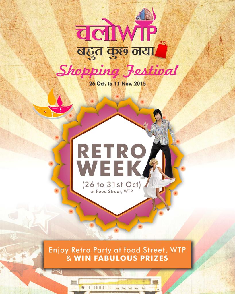 wtpjaipur's tweet photo. Celebrate Retro with WTP. This shopping festival "Bahut kuch naya" at WTP. "Chalo WTP" https://t.co/QuOeSBLrKP