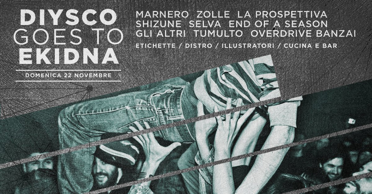 RedazioneDIYSCO's tweet photo. #DIYSCO GOES TO #EKIDNA - 22 novembre // #Carpi #Punk #HC #Italia
Oggi su @SaladDays_it
https://t.co/lf6mqCplLY https://t.co/BAmNXNLkDt
