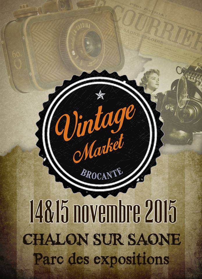 ManufactureFMR's tweet photo. CHALON-SUR-SAÔNE (71) - Le 1er Marché du Vintage se déroulera du 14 au 15 novembre 2015 - https://t.co/W9ZPdmL4qU https://t.co/gR1cbD1xA5