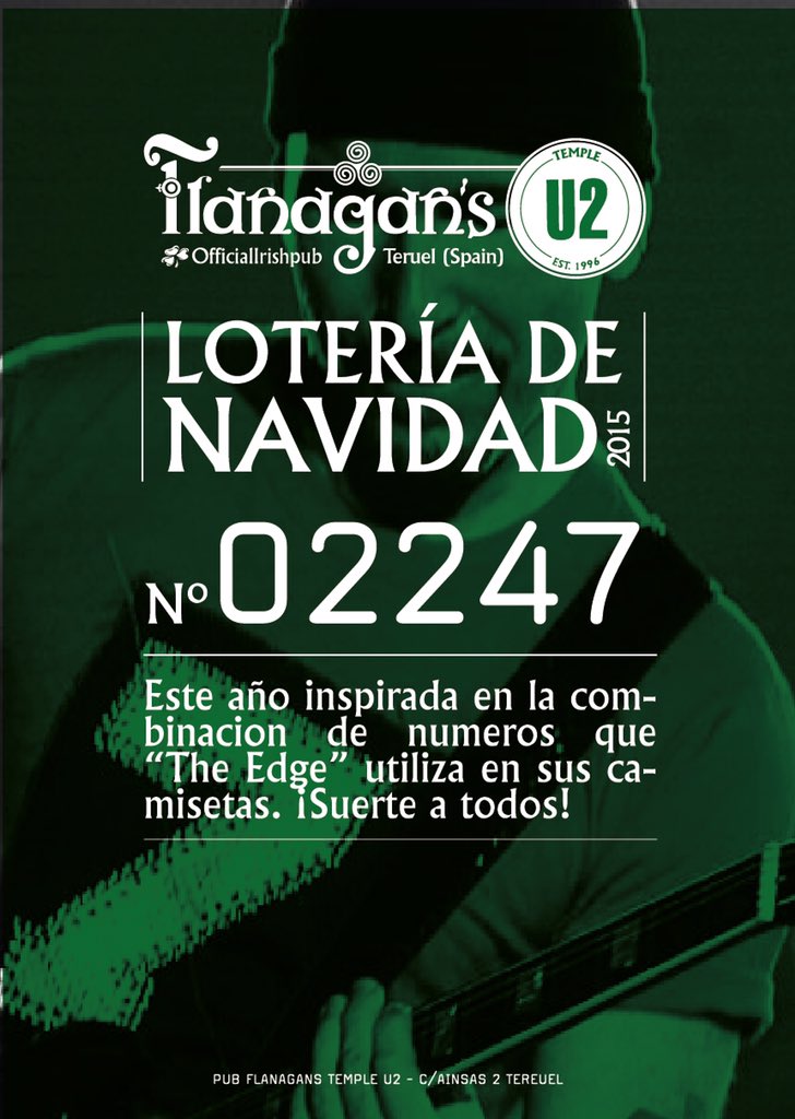 Nuestra lotería de este año Flanagans temple U2.