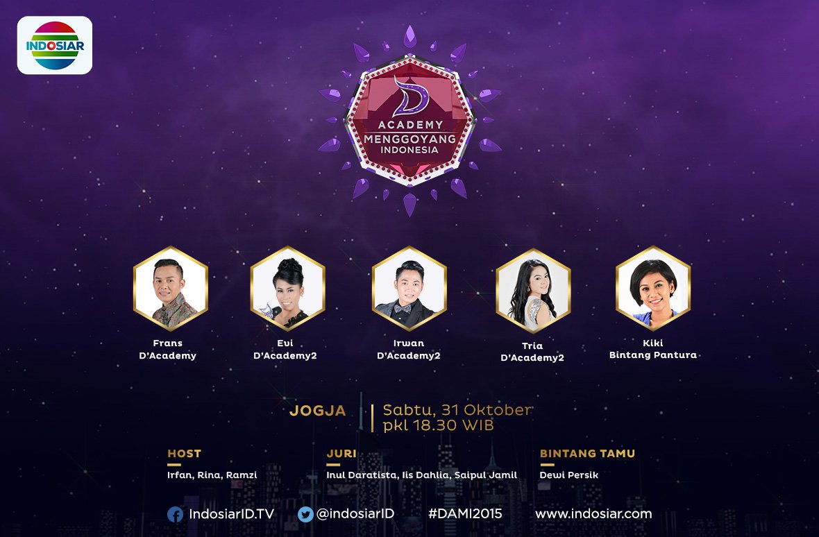Lihat penampilan @FransDAcademy <a href="/DA2_Evi/">EVI_MASAMBA_REAL</a> <a href="/DA2_Irwan/">Irwan Krisdiyanto</a> <a href="/DA2_Tria/">Tria</a> dan Kiki di #DAMI2015 31 Okt pkl 18.30 WIB