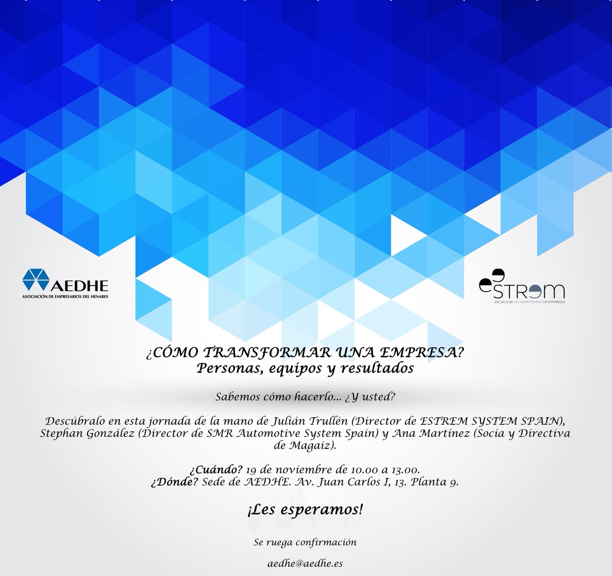 aedhe's tweet photo. ¿Sabe cómo transformar su empresa? Nosotros sí. #ESTREM @JTrullen @StephanGonzalez @magaiz_zgz https://t.co/hChcTpTNu7