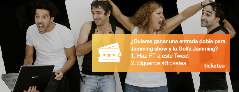 ticketea's tweet photo. Vamos! Último sorteo del @TMaravillas. Sorteamos 2 entradas para @jammingteatro y #LaGolfa! https://t.co/22aqemuY5Y https://t.co/1RqmoeYpEk