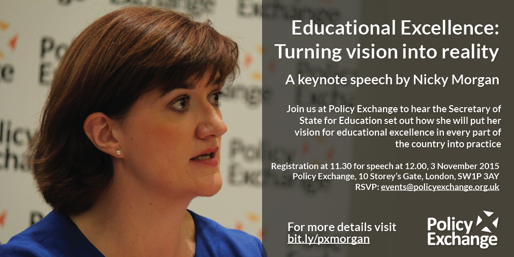 3 Nov: Join PX to hear @NickyMorgan01 on how her education vision will be put into practice policyexchange.org.uk/modevents/item…