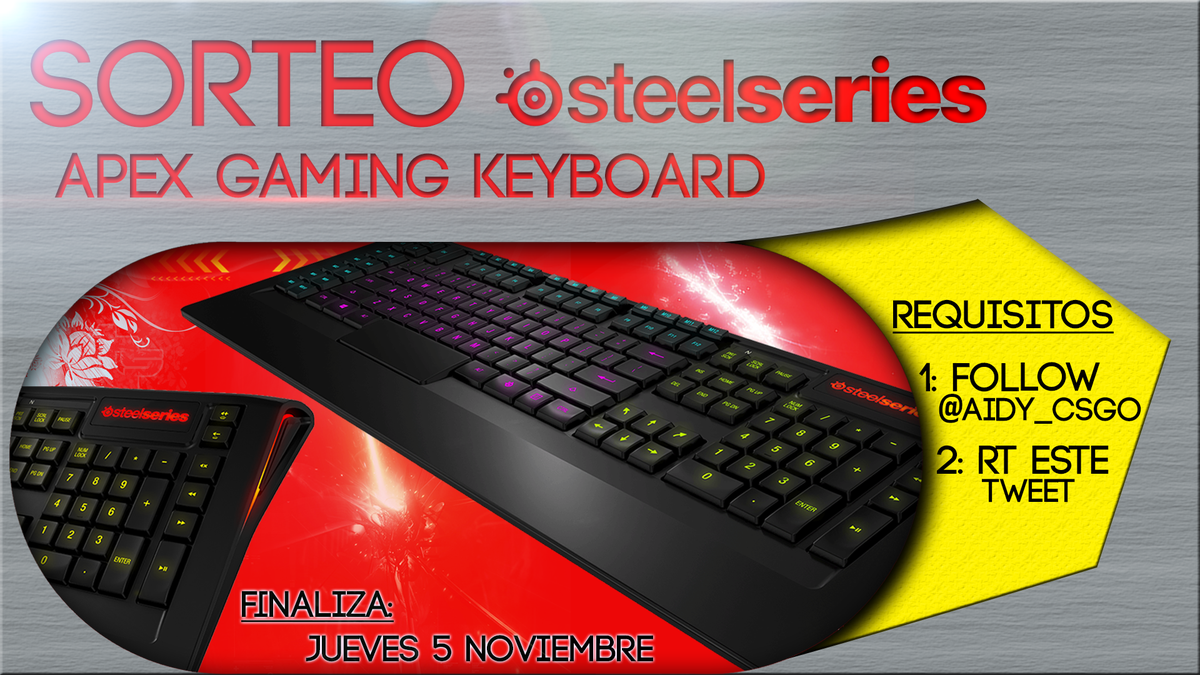 Aidy_CS's tweet photo. SORTEO: @SteelSeriesES Teclado Apex Gaming
RT a este tweet + Follow @Aidy_CSGO 
FINALIZA: jueves 5 de noviembre https://t.co/IaC2gUmwEF