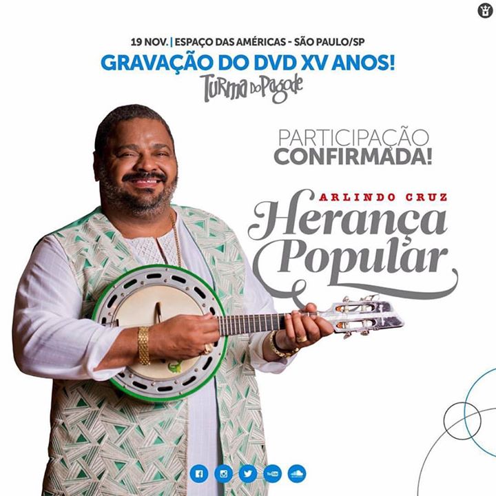 #TurmaDoPagode​ confirma participação de #ArlindoCruz​ na gravação do DVD XV anos. #AssessoriaCatto