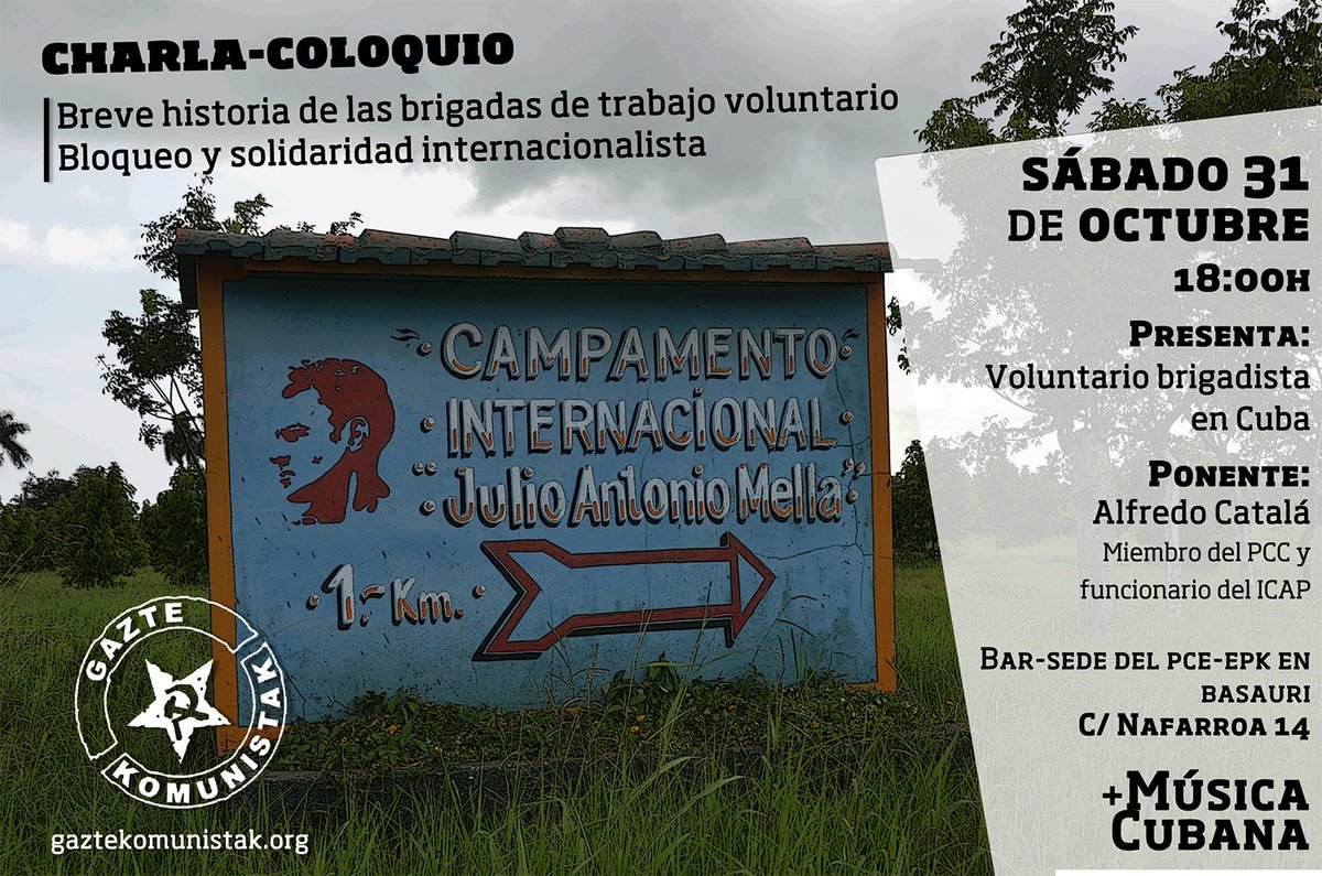 #Basauri
Experiencia de las Brigadas de solidaridad con #Cuba y lucha contra el bloqueo:
gaztekomunistak.org/content/hitzal…