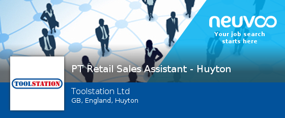 Toolstation Ltd is hiring a #PT #Retail Sales Assistant - Huyton, apply now! #Huyton #jobs neuvoo.co.uk/job.php?id=yqe…
