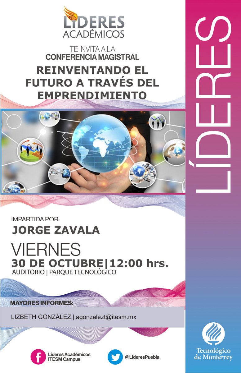 LideresPuebla's tweet photo. Los invitamos este viernes 30 de octubre a la conferencia "Reinventando el futuro a través del emprendimiento". https://t.co/IkBrujYrhX