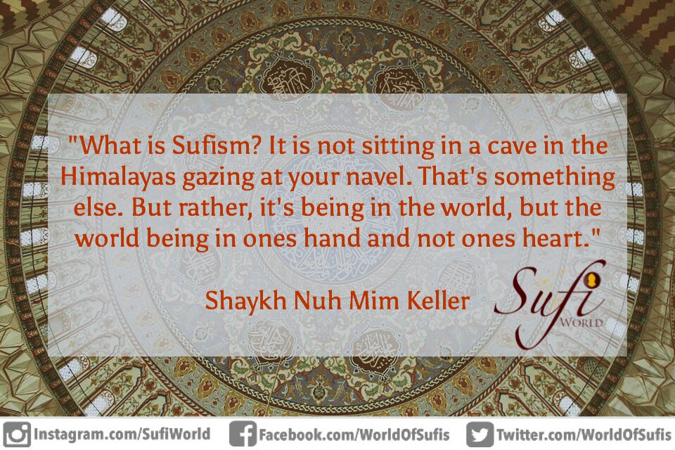 WorldofSufis's tweet photo. "What is Sufism? It is not sitting in a cave in the Himalayas gazing at your navel. That's something else. But ...." https://t.co/VTd2Wwa4f5