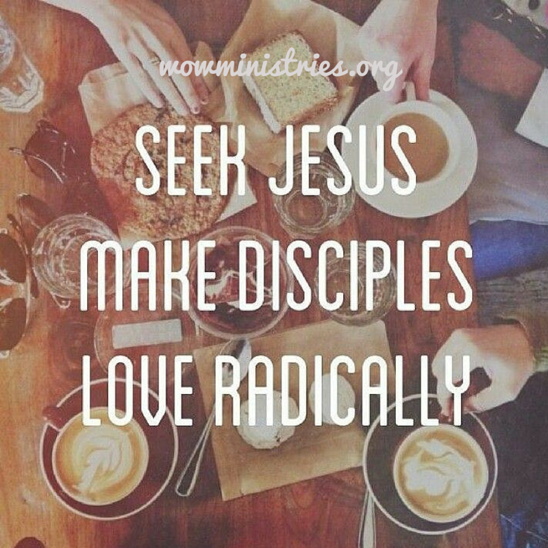 caseywowmin's tweet photo. Start by seeking Jesus and everything else will fall into place. #WOWdisciples #LoveRadically https://t.co/yDmmkpNZO0