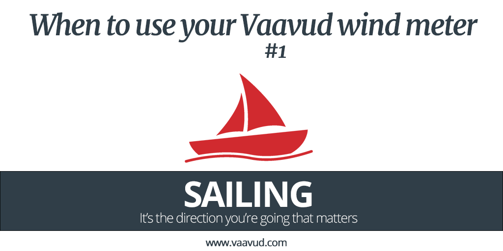 Vaavud's tweet image. Still in doubt of when to use your Vaavud #windmeter ? #sailing 
More info at vaavud.com