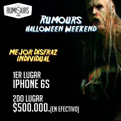 Rumoures's tweet photo. Este sábado 31 ven con tu mejor disfraz y ¡Participa! #Rumours #Halloween https://t.co/9JVVYcA4u0