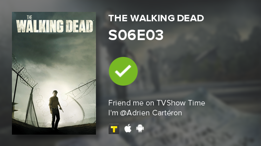 CartAdrien's tweet photo. I've just watched episode S06E03 of The Walking Dead! https://t.co/xwGLpgW7KQ #TWD #tvshowtime https://t.co/6i6gLcTHV7