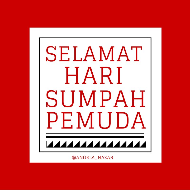 AngelaN_update's tweet photo. Selamat hari Sumpah Pemuda! Maju terus dan dukung terus penerus bangsa! @AngelaNazar #HariSumpahPemuda https://t.co/ByjzRKvNyX