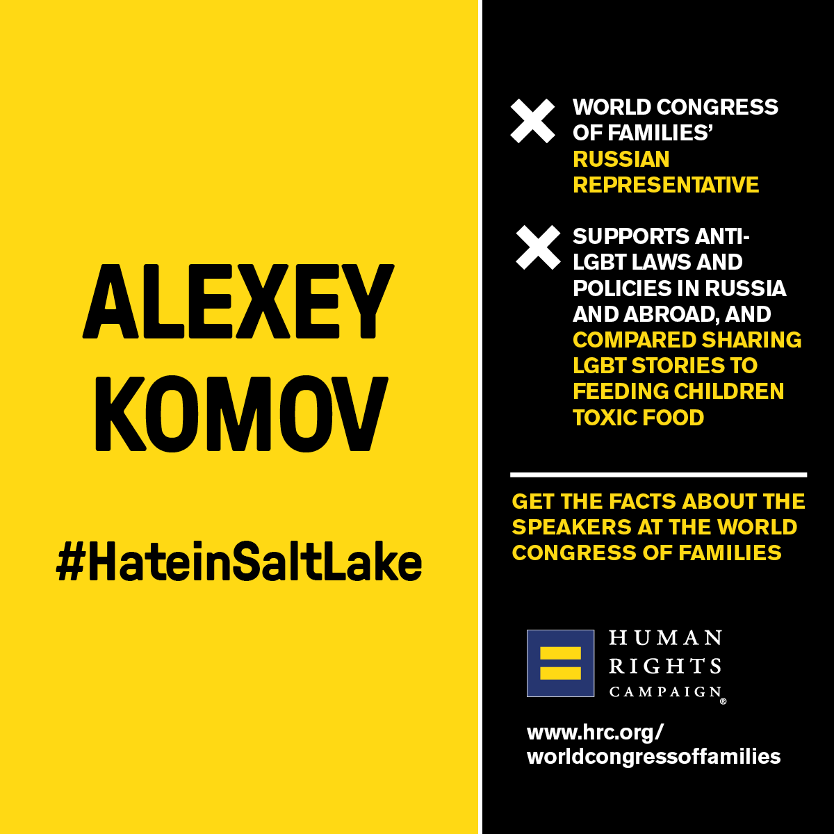HRC's tweet image. Get the facts on @alexeykomov particular brand of hate #WCF9 #HateinSaltLake hrc.org/worldcongresso… #HRCGlobal @HRC