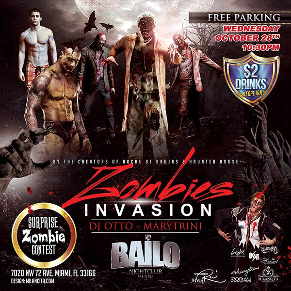 milancita305's tweet image. ZOMBIES INVASION this Wednesday @ BAILO NIGHTCLUB
Free Parking, $2 Drinks &amp;amp; HOT Dancers. Best Zombie Costume Contest